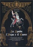 La Spada, l'Arpa e il Cuore — Libro