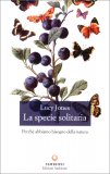 La Specie Solitaria — Libro