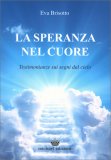 La Speranza nel Cuore — Libro