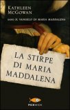La Stirpe di Maria Maddalena  — Libro