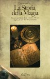 La Storia della Magia  — Libro