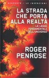 La Strada che Porta alla Realtà — Libro