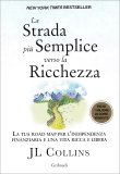 La Strada più Semplice Verso la Ricchezza — Libro