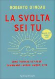 La Svolta sei Tu — Libro