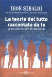 La Teoria del Tutto raccontata da Te — Libro