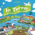 La Terra - Un Pianeta e i Suoi Abitanti — Libro
