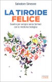 La Tiroide Felice — Libro