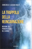 La Trappola della Reincarnazione — Libro