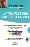 La tua Voce può Cambiarti la Vita - Libro + CD — Libro