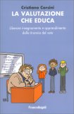La Valutazione Che Educa — Libro