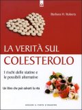 La Verità sul Colesterolo  — Libro