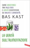 La Verità sull'Alimentazione — Libro
