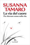 La Via del Cuore — Libro