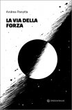 La Via della Forza — Libro