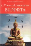 La Via della Liberazione Buddista — Libro