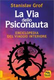 La Via dello Psiconauta - Vol 1 — Libro