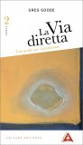 La Via Diretta - Parte 2 — Libro