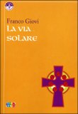 La Via Solare — Libro