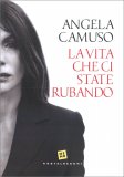 La Vita Che Ci State Rubando — Libro