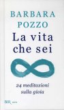 La Vita che Sei  — Libro