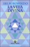 La Vita Divina - 2 Volumi — Libro