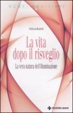 La Vita dopo il Risveglio — Libro