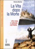 La Vita Dopo la Morte — Libro