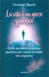 La Vita è un Gioco Quantico — Libro
