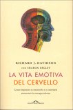 La Vita Emotiva del Cervello — Libro