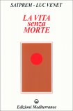 La Vita senza Morte — Libro