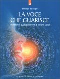 La Voce che Guarisce — Libro