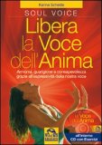 Libera la Voce dell'Anima + CD — Libro