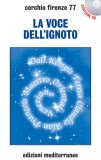 La Voce dell'Ignoto - Libro con CD Audio — Libro