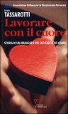 Lavorare con il Cuore — Libro