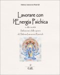 Lavorare con l'Energia Psichica  — Libro