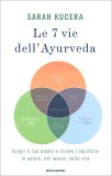 Le 7 Vie dell'Ayurveda — Libro