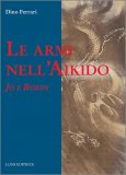 Le Armi nell'Aikido — Libro