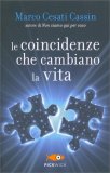 Le Coincidenze che Cambiano la Vita — Libro