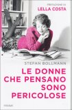 Le Donne che Pensano sono Pericolose  — Libro
