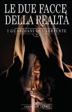 Le Due Facce della Realtà — Libro