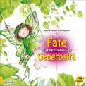 Le Fate ci Insegnano... la Generosità — Libro
