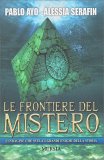 Le Frontiere del Mistero — Libro