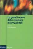 Le Grandi Opere delle Relazioni Internazionali — Libro
