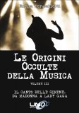 Le Origini Occulte della Musica - Vol.3 — Libro