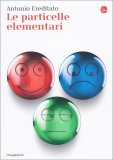 Le Particelle Elementari — Libro