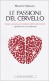 Le Passioni del Cervello  — Libro