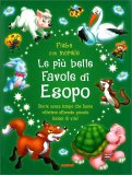 Le Più Belle Favole di Esopo — Libro