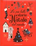 Le più Belle Storie di Natale dal Mondo — Libro