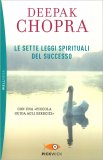 Le Sette Leggi Spirituali del Successo — Libro