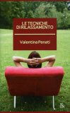 Le Tecniche di Rilassamento  — Libro